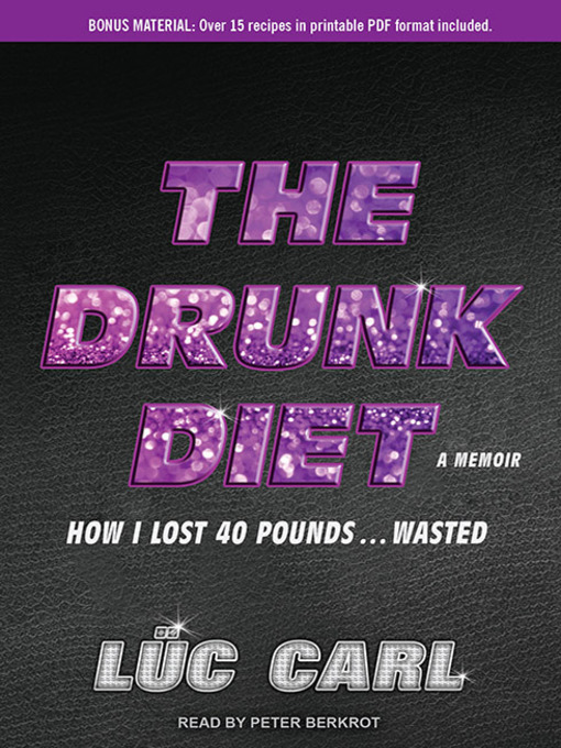 Title details for The Drunk Diet by Lüc Carl - Available